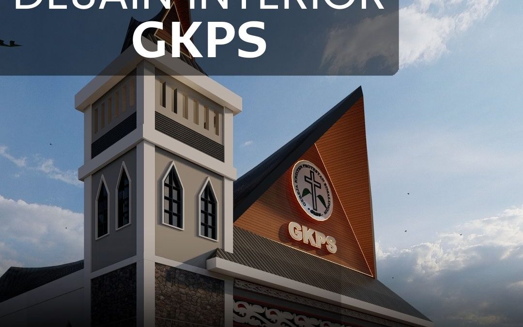 Portofolio Desain Interior GKPS Minimalis Medan